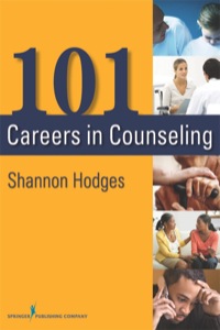 Titelbild: 101 Careers in Counseling 1st edition 9780826108586