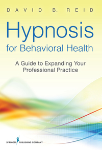 Omslagafbeelding: Hypnosis for Behavioral Health 1st edition 9780826109040