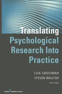 表紙画像: Translating Psychological Research Into Practice 1st edition 9780826109422