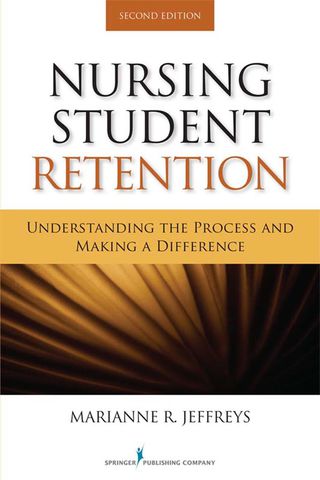 Cover image: Nursing Student Retention 2nd edition 9780826109491
