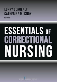 Titelbild: Essentials of Correctional Nursing 1st edition 9780826109514