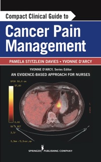 Imagen de portada: Compact Clinical Guide to Cancer Pain Management 1st edition 9780826109736