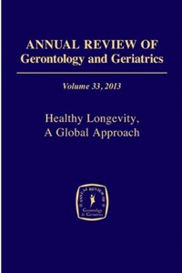 Cover image: Annual Review of Gerontology and Geriatrics, Volume 33, 2013 33rd edition 9780826109941