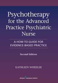 表紙画像: Psychotherapy for the Advanced Practice Psychiatric Nurse 2nd edition 9780826110008