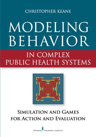 Imagen de portada: Modeling Behavior in Complex Public Health Systems 1st edition 9780826110176