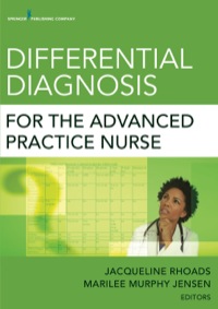 Cover image: Differential Diagnosis for the Advanced Practice Nurse 1st edition 9780826110275