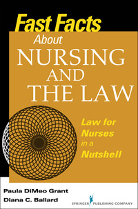 Imagen de portada: Fast Facts About Nursing and the Law 1st edition 9780826110459