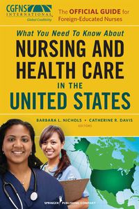 صورة الغلاف: The Official Guide for Foreign-Educated Nurses 1st edition 9780826110657