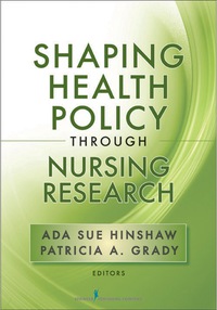 Cover image: Shaping Health Policy Through Nursing Research 1st edition 9780826110695