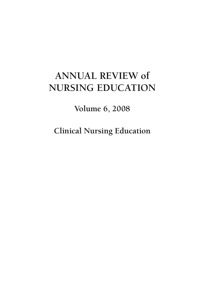 صورة الغلاف: Annual Review of Nursing Education, Volume 6, 2008 1st edition 9780826110831