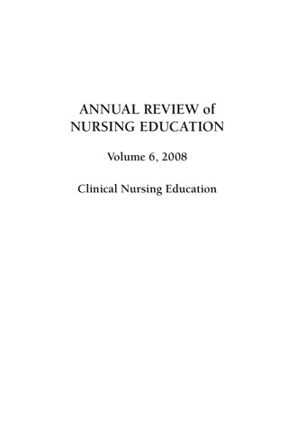 Cover image: Annual Review of Nursing Education, Volume 6, 2008 1st edition 9780826110831