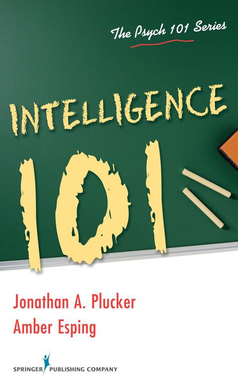 Intelligence 101, 1st Edition - FULL INSTANT DOWNLOAD | PDF DOCX EPUB
