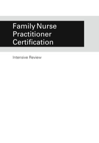 Imagen de portada: Family Nurse Practitioner Certification 1st edition 9780826102966