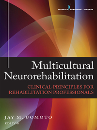 表紙画像: Multicultural Neurorehabilitation 1st edition 9780826115157