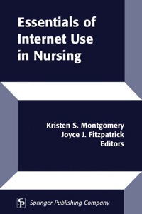 Cover image: Essentials Of Internet Use In Nursing 1st edition 9780826115546