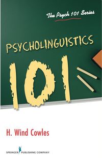 表紙画像: Psycholinguistics 101 1st edition 9780826115614