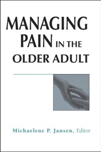 Imagen de portada: Managing Pain in the Older Adult 1st edition 9780826115676