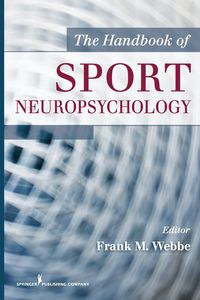 Imagen de portada: The Handbook of Sport Neuropsychology 1st edition 9780826115713