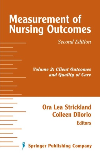 表紙画像: Measurement of Nursing Outcomes, 2nd Edition 2nd edition 9780826114273