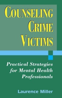 صورة الغلاف: Counseling Crime Victims 1st edition 9780826115195
