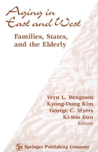 表紙画像: Aging in East and West 1st edition 9780826113511