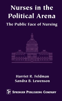 表紙画像: Nurses in the Political Arena 1st edition 9780826113313