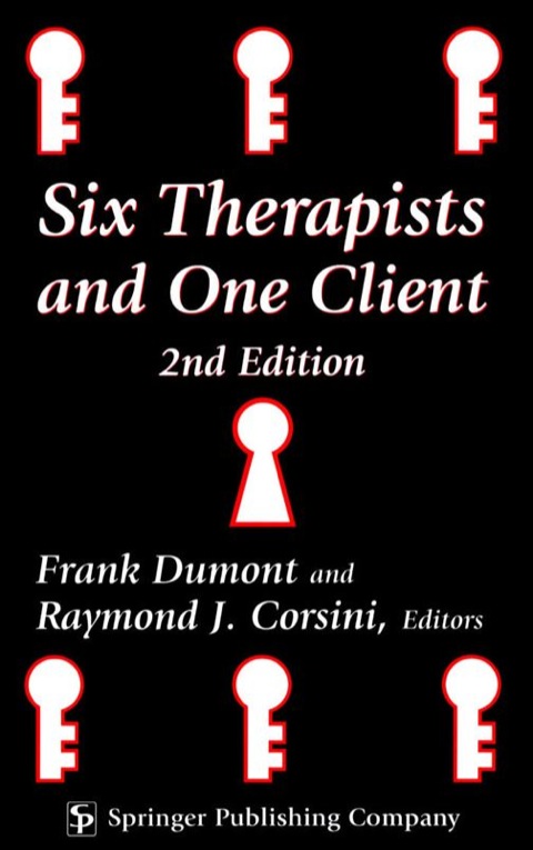 Six Therapists and One Client: 2nd Edition, 2nd Edition - FULL INSTANT DOWNLOAD | PDF DOCX EPUB