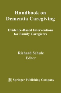 Titelbild: Handbook on Dementia Caregiving 1st edition 9780826100917