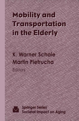表紙画像: Mobility and Transportation in the Elderly 1st edition 9780826113092