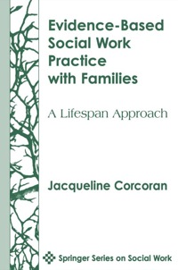 Titelbild: Evidence-Based Social Work Practice With Families 1st edition 9780826113030