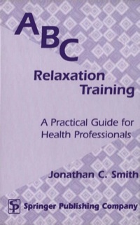 Imagen de portada: ABC Relaxation Training 1st edition 9780826112828