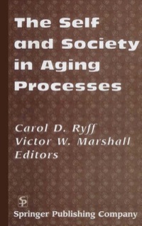 Imagen de portada: The Self and Society in Aging Processes 1st edition 9780826112675