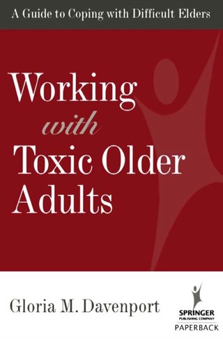 Imagen de portada: Working With Toxic Older Adults 1st edition 9780826112231