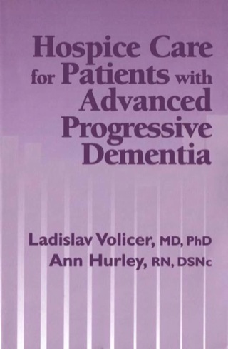 Cover image: Hospice Care for Patients with Advanced Progressive Dementia 1st edition 9780826111609