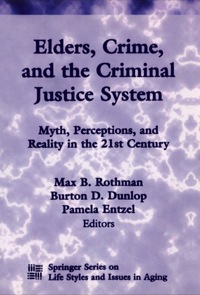 Cover image: Elders, Crime, and the Criminal Justice System 1st edition 9780826111456