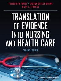 Titelbild: Translation of Evidence into Nursing and Health Care 2nd edition 9780826117847