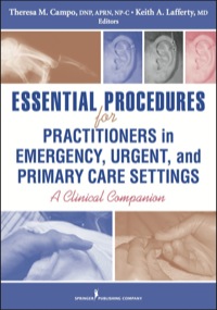 Omslagafbeelding: Essential Procedures for Emergency, Urgent, and Primary Care Settings, Third Edition 1st edition 9780826118783