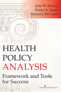 表紙画像: Health Policy Analysis 1st edition 9780826119230