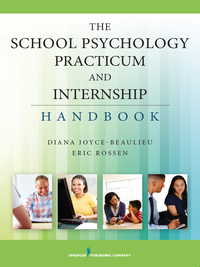 Imagen de portada: The School Psychology Practicum and Internship Handbook 1st edition 9780826119315