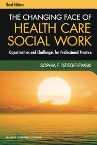 Titelbild: The Changing Face of Health Care Social Work 3rd edition 9780826119421