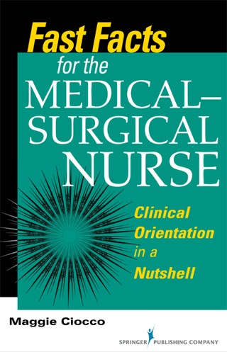 Cover image: Fast Facts for the Medical- Surgical Nurse 1st edition 9780826119896