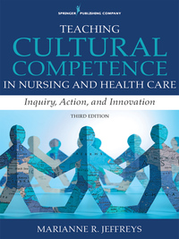 Imagen de portada: Teaching Cultural Competence in Nursing and Health Care 3rd edition 9780826119964