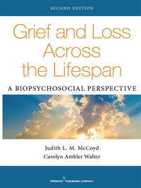 Omslagafbeelding: Grief and Loss Across the Lifespan 2nd edition 9780826120281