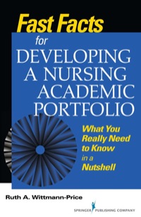 Imagen de portada: Fast Facts for Developing a Nursing Academic Portfolio 1st edition 9780826120380