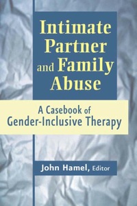 Cover image: Intimate Partner and Family Abuse 1st edition 9780826121356
