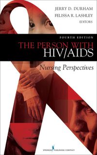 Omslagafbeelding: The Person with HIV/AIDS 4th edition 9780826121370