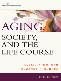 Titelbild: Aging, Society, and the Life Course 5th edition 9780826121721
