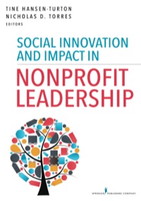 صورة الغلاف: Social Innovation and Impact in Nonprofit Leadership 1st edition 9780826121783