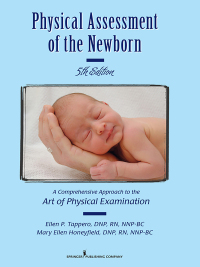 Cover image: Physical Assessment of the Newborn 5th edition 9780826121899