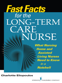 صورة الغلاف: Fast Facts for the Long-Term Care Nurse 1st edition 9780826121981